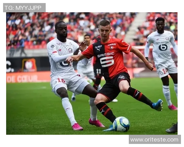 2021法甲精彩对决马赛迎战雷恩直播全程回顾与分析